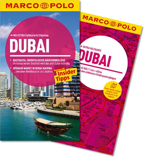 - MARCO POLO Reiseführer Dubai: Reisen mit Insider-Tipps. Mit EXTRA Faltkarte & Cityatlas