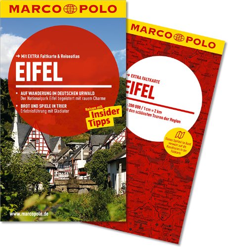 - MARCO POLO Reiseführer Eifel: Reisen mit Insider-Tipps. Mit EXTRA Faltkarte & Reiseatlas