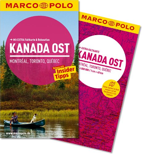  - MARCO POLO Reiseführer Kanada Ost: Montreal, Toronto, Quebec. Mit Insider-Tipps