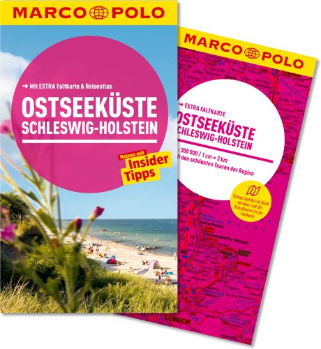 - MARCO POLO Reiseführer Ostseeküste, Schleswig-Holstein