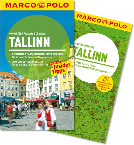 - MARCO POLO Reiseführer Tallinn: Reisen mit Insider Tipps. Mit Extra Faltkarte & Reiseatlas.
