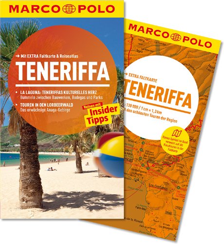 - MARCO POLO Reiseführer Teneriffa: Reisen mit Insider-Tipps. Mit EXTRA Faltkarte & Reiseatlas