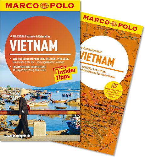 - MARCO POLO Reiseführer Vietnam: Reisen mit Insider Tipps. Mit Extra Faltkarte & Reiseatlas.