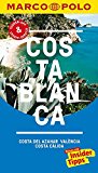  - Rother Wanderführer Costa Blanca: Denia Calpe Benidorm Alcoy Alicante Orihuela. 51 Touren. Mit GPS-Daten.