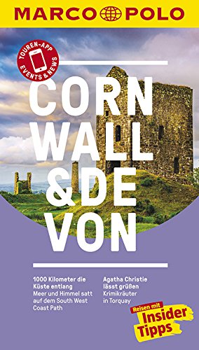  - MARCO POLO Reiseführer Cornwall & Devon: Reisen mit Insider-Tipps. Inkl. kostenloser Touren-App und Event&News