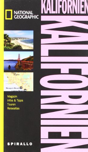  - NATIONAL GEOGRAPHIC Spirallo Reiseführer Kalifornien