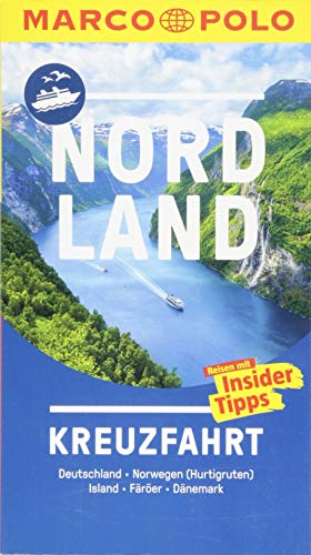 -- - MARCO POLO Reiseführer Nordland Kreuzfahrt: Der perfekte Begleiter für die Nordland-Kreuzfahrt mit Insider-Tipps