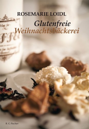 - Glutenfreie Weihnachtsbäckerei