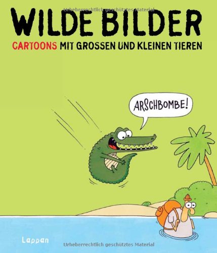 - Wilde Bilder: Cartoons mit großen und kleinen Tieren