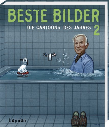 - Beste Bilder 2: Die Cartoons des Jahres