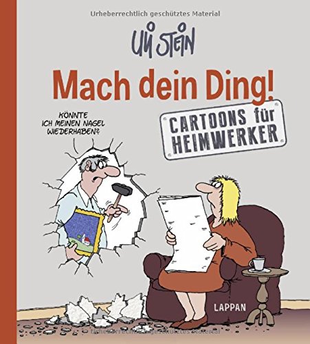  - Mach Dein Ding!: Cartoons für Heimwerker