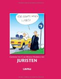  - Am achten Tag schuf Gott den Rechtsanwalt