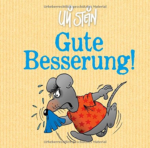  - Gute Besserung!