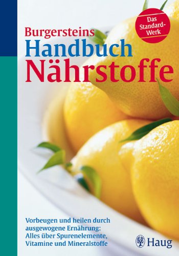  - Burgersteins Handbuch Nährstoffe