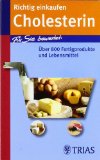  - Das kaum Cholesterin Kochbuch