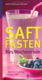 Moll, Ralf - Suppenfasten: Abnehmen, entschlacken - und immer etwas Warmes im Bauch
