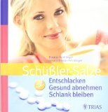  - Schüßler-Beauty: Strahlend schön und gepflegt von Kopf bis Fuß
