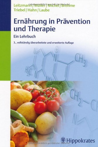  - Ernährung in Prävention und Therapie: Ein Lehrbuch