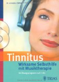  - Die Tinnitus-Atemtherapie: So gehen Sie aktiv gegen Ihr Ohrgeräusch vor, Das Selbsthilfeprogramm von Maria Holl, Empfohlen von der Deutschen Tinnitus-Liga
