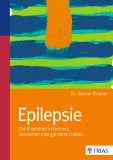  - Epilepsie. 100 Fragen, die Sie nie zu stellen wagten
