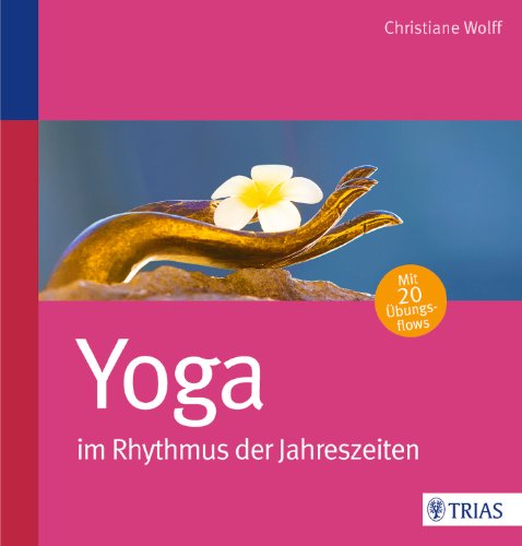  - Yoga im  Rhythmus der Jahreszeiten