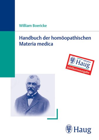  - Handbuch der homöopathischen Materia medica. Taschenbuch-Jubiläumsausgabe: Quellenorientierte Neuübersetzung