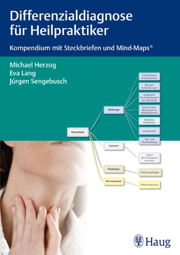 - Differenzialdiagnose für Heilpraktiker: Kompendium mit Steckbriefen und Mind-Maps