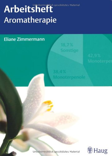 - Arbeitsheft Aromatherapie