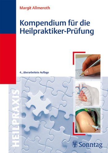 - Kompendium für die Heilpraktiker-Prüfung
