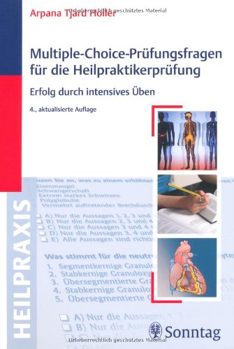- Multiple-Choice-Prüfungsfragen für die Heilpraktikerprüfung: Erfolg durch intensives Üben