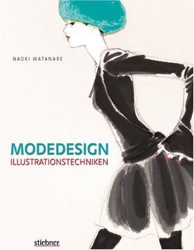 - Modedesign - Illustrationstechniken