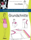  - Schnittkonstruktion in der Mode - Zusammennähen und letzter Schliff