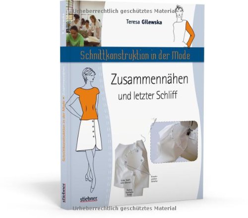 - Schnittkonstruktion in der Mode - Zusammennähen und letzter Schliff
