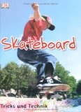  - Absolute Beginners: Skateboard Streetstyle Book