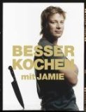Oliver, Jamie - Jamies Kochschule. Jeder kann kochen