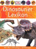  - Dinosaurier: Ein Atlas der Urzeit