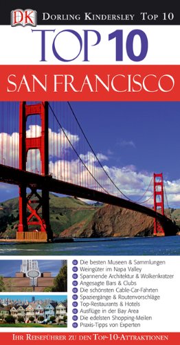 - Top 10 Reiseführer San Francisco: Ihr Reiseführer zu den Top-10-Attraktionen