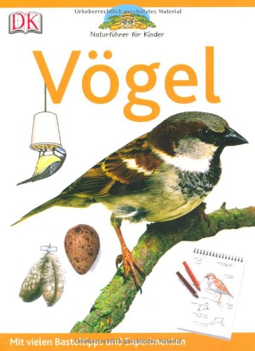 - Naturführer für Kinder. Vögel
