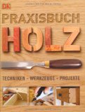  - Das große Buch der Holzarbeiten
