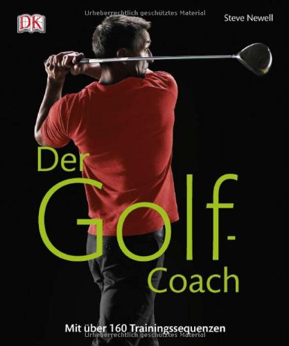 - Der Golf-Coach: Mit über 160 Trainingssequenzen