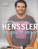  - Einfach Henssler: Schnelle Rezepte mit maximal 6 Zutaten