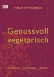  - Das Kochbuch mediterran*orientalisch*raffiniert