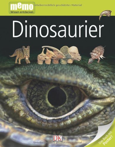 - memo Wissen entdecken, Band 1: Dinosaurier, mit Riesenposter!