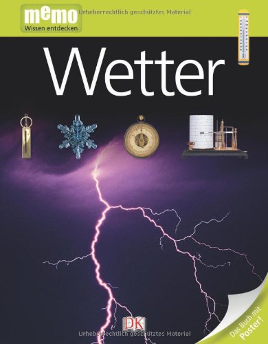 - memo Wissen entdecken, Band 46: Wetter, mit Riesenposter!