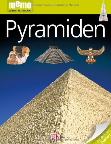 - memo Wissen entdecken, Band 60:Pyramiden, mit Riesenposter!