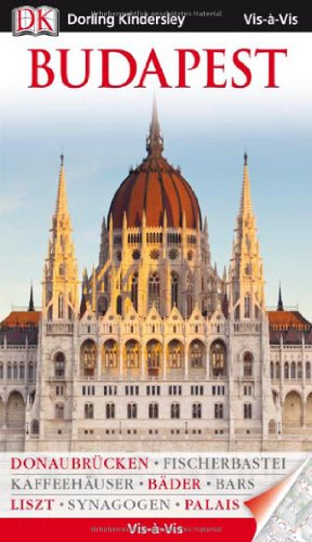  - Vis a Vis Reiseführer Budapest mit Extra-Karte