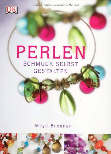 - Perlen. Schmuck selbst gestalten