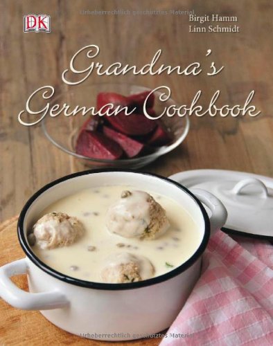 - Grandma's german cookbook (Heimwehküche)