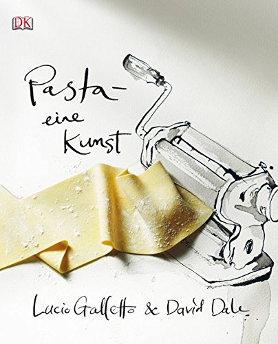  - Pasta - eine Kunst