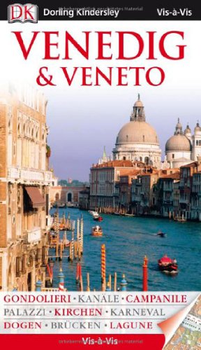- Venedig und das Veneto: Gondolieri, Karneval, Spaziergänge, Oper, Palazzi, Geschichte, Kirchen, Cafés, Kanäle, Museen, Lagune, Pläne